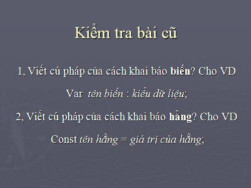 Bài thực hành 3. Khai báo và sử dụng biến