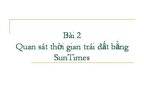 Tìm hiểu thời gian với phần mềm Sun Times