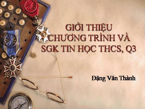 Chương trình và SGK Tin học Quyển 3