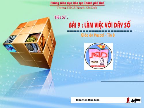 Bài 9. Làm việc với dãy số