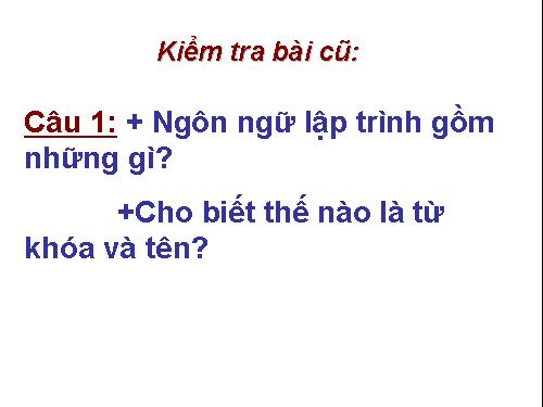 Bài thực hành 1. Làm quen với Turbo Pascal