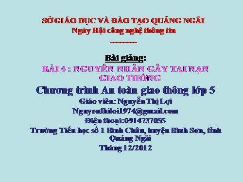 Bài 4. Nguyên nhân gây tai nạn giao thông