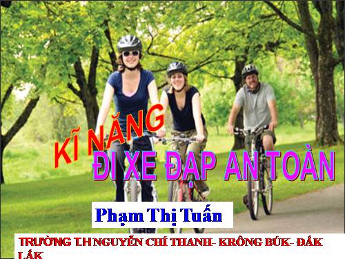 Bài 2. Đi xe đạp an toàn trên đường