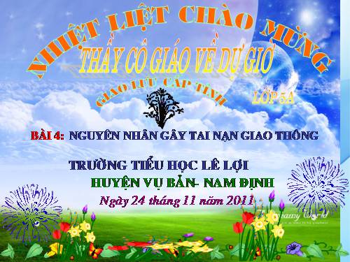 Bài 4. Nguyên nhân gây tai nạn giao thông