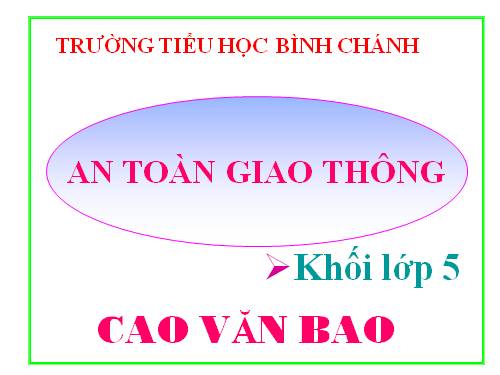 An toàn giao thông lớp 5