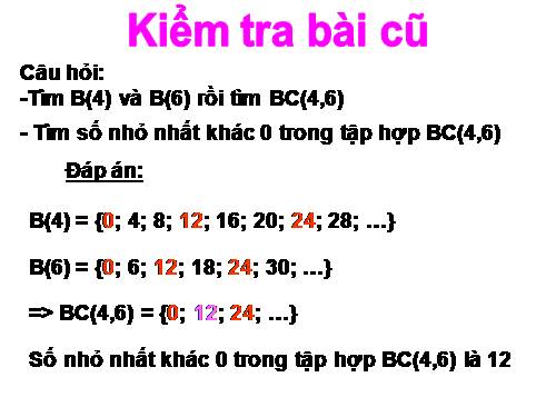 Chương I. §18. Bội chung nhỏ nhất