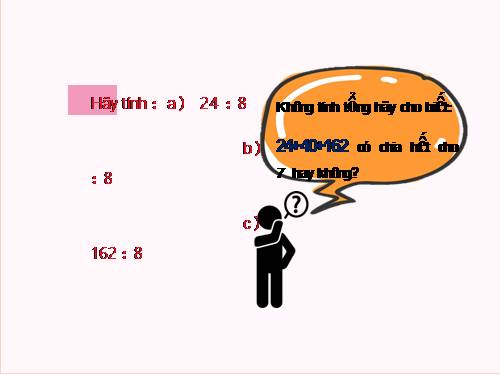 Chương I. §10. Tính chất chia hết của một tổng