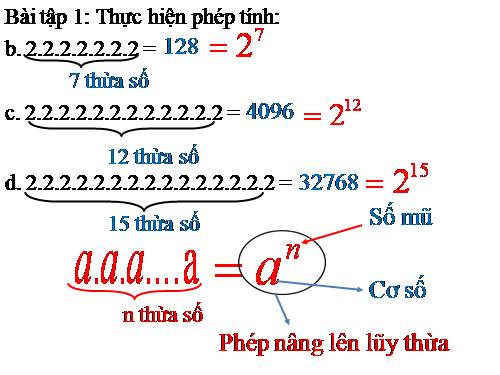 Chương I. §7. Luỹ thừa với số mũ tự nhiên. Nhân hai luỹ thừa cùng cơ số