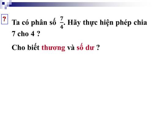 Chương III. §13. Hỗn số. Số thập phân. Phần trăm