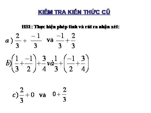 Chương III. §8. Tính chất cơ bản của phép cộng phân số