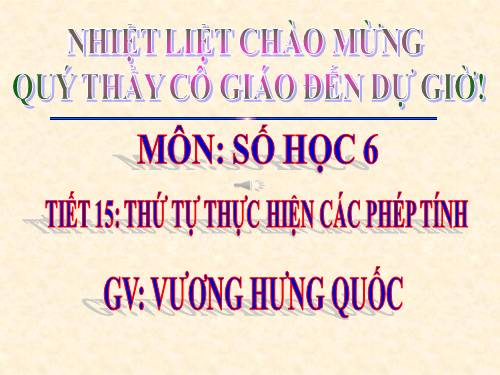 Chương I. §9. Thứ tự thực hiện các phép tính