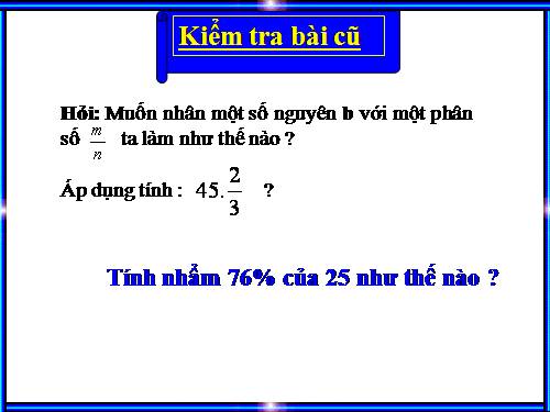 Chương III. §14. Tìm giá trị phân số của một số cho trước