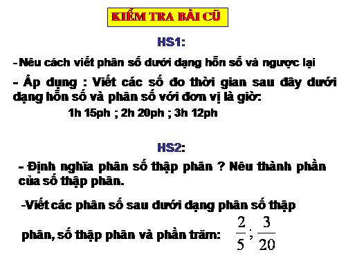 Chương III. §13. Hỗn số. Số thập phân. Phần trăm