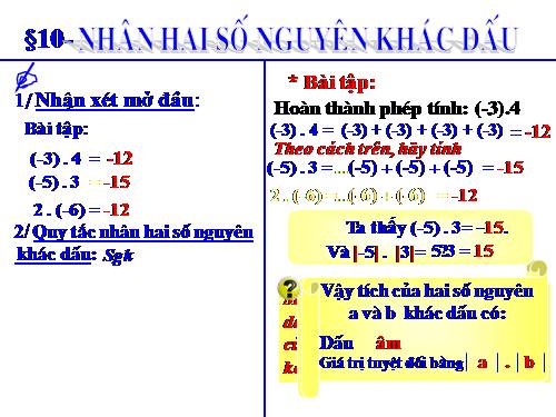 Chương II. §10. Nhân hai số nguyên khác dấu