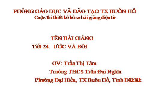 Chương I. §13. Ước và bội