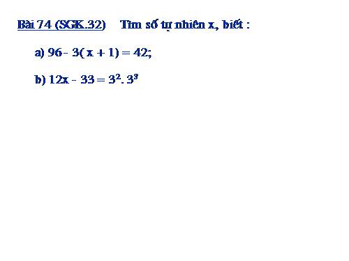 Chương I. §9. Thứ tự thực hiện các phép tính