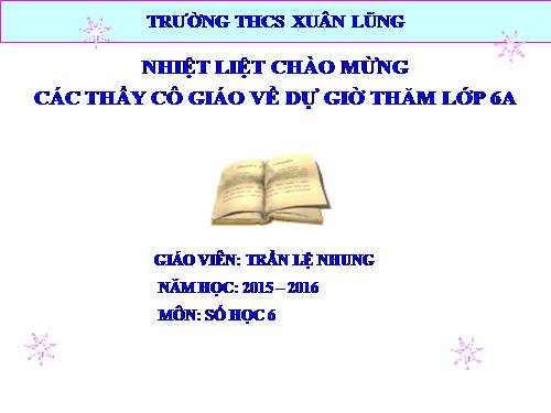 Chương I. §7. Luỹ thừa với số mũ tự nhiên. Nhân hai luỹ thừa cùng cơ số