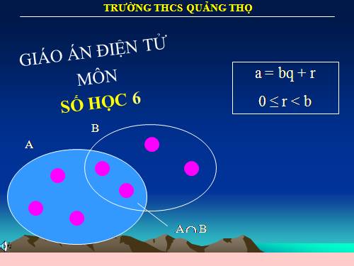 Chương I. §10. Tính chất chia hết của một tổng