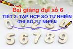 Chương I. §2. Tập hợp các số tự nhiên