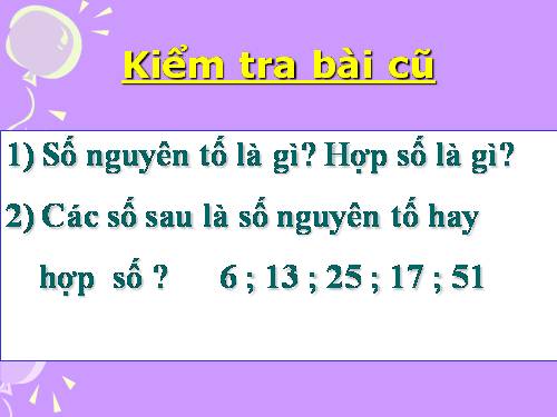 Chương I. §15. Phân tích một số ra thừa số nguyên tố