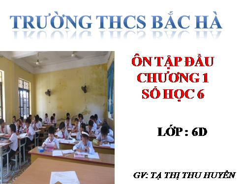 Ôn tập Chương I. Ôn tập và bổ túc về số tự nhiên