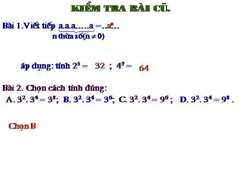 Chương I. §7. Luỹ thừa với số mũ tự nhiên. Nhân hai luỹ thừa cùng cơ số