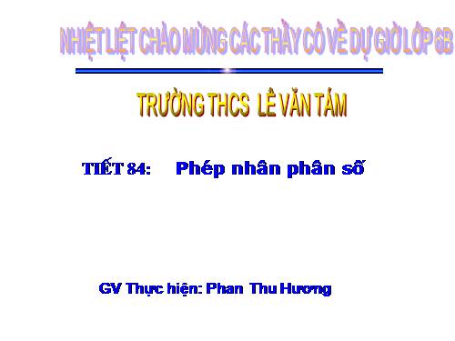 Chương III. §10. Phép nhân phân số