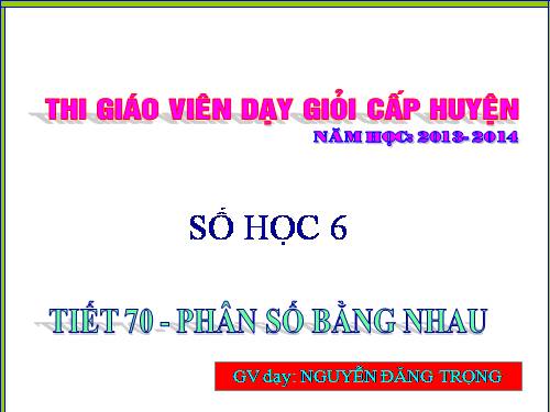 Chương III. §2. Phân số bằng nhau