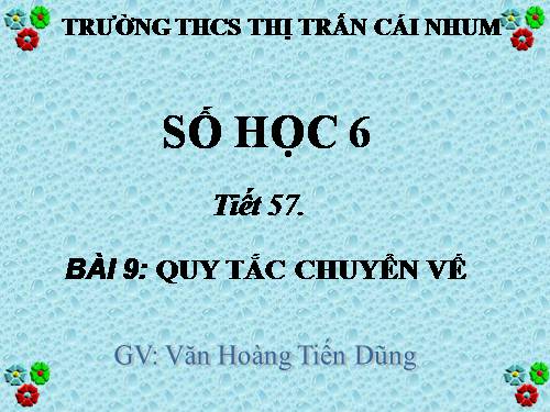 Chương II. §9. Quy tắc chuyển vế