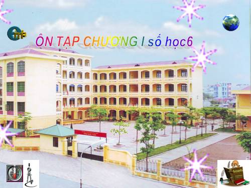 Ôn tập Chương I. Ôn tập và bổ túc về số tự nhiên