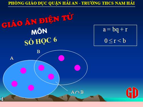 Chương I. §10. Tính chất chia hết của một tổng