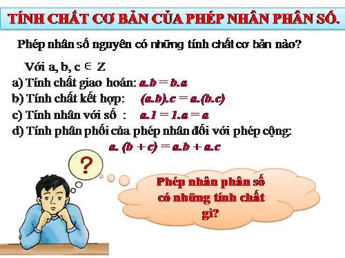 Chương III. §11. Tính chất cơ bản của phép nhân phân số