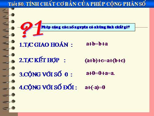 Chương III. §8. Tính chất cơ bản của phép cộng phân số