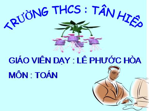 Chương II. §6. Tính chất của phép cộng các số nguyên