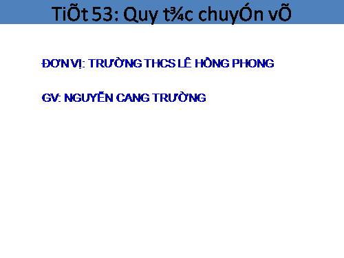 Chương II. §9. Quy tắc chuyển vế