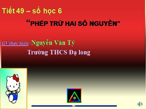 Chương II. §7. Phép trừ hai số nguyên