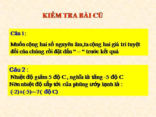 Chương II. §5. Cộng hai số nguyên khác dấu