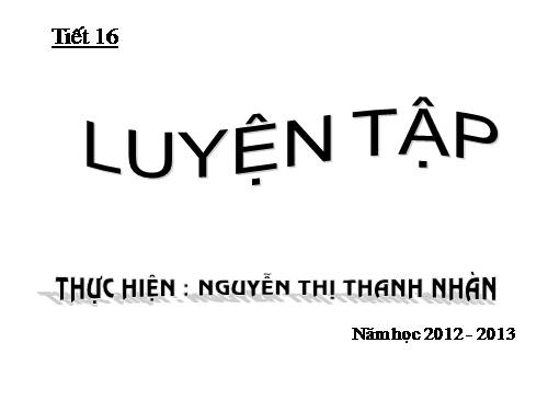 Tiết 16 luyện tập