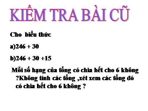 Chương I. §11. Dấu hiệu chia hết cho 2, cho 5