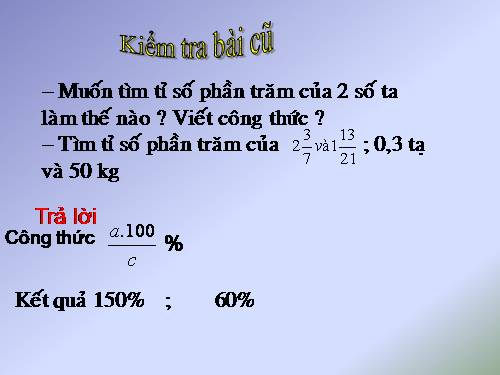 Chương III. §16. Tìm tỉ số của hai số