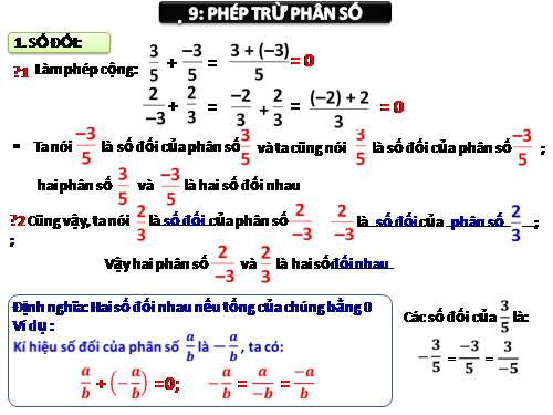 Chương III. §9. Phép trừ phân số