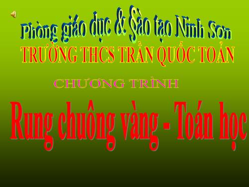 RUNG CHUONG VANG TOAN 6