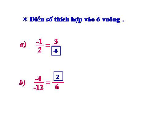 Chương III. §3. Tính chất cơ bản của phân số