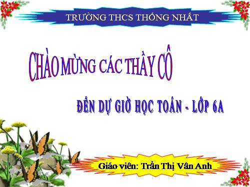 Chương I. §17. Ước chung lớn nhất