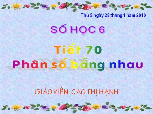 Chương III. §2. Phân số bằng nhau