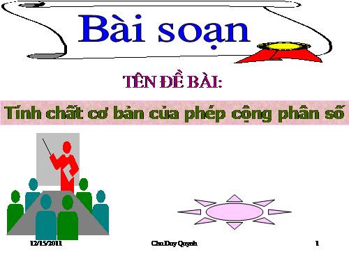 Chương III. §8. Tính chất cơ bản của phép cộng phân số