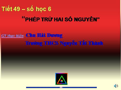 Chương II. §7. Phép trừ hai số nguyên