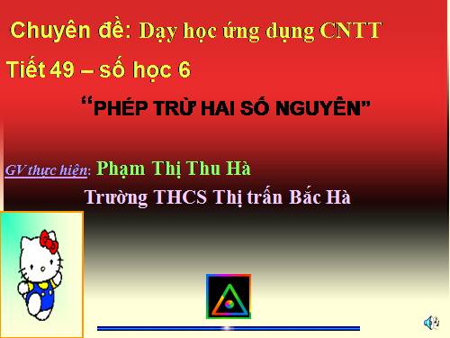 Chương II. §7. Phép trừ hai số nguyên