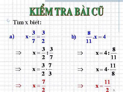 Chương III. §15. Tìm một số biết giá trị một phân số của nó