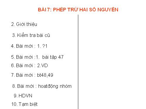 Chương II. §7. Phép trừ hai số nguyên